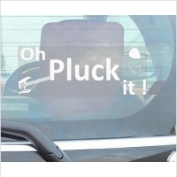 Oh Pluck It,Novelty Guitar Music Sticker-Car Window Sticker-Fun,Self Adhesive Vinyl Sign for Truck,Van,Vehicle 